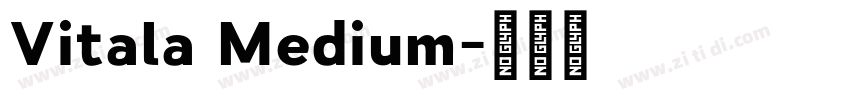 Vitala Medium字体转换